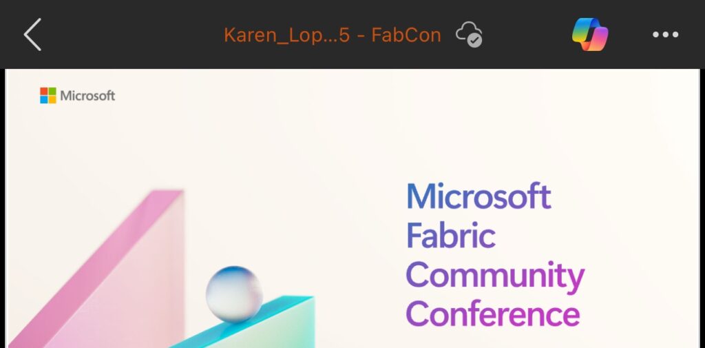 Slide. Microsoft logo in upper left. Microsoft FabricCommunity Conference in upper right. Title:A DatabaseDesigner's Favorite Security and PrivacyFeatures in SQLServer/Azure DBKaren LopezMicrosoft MVP Program